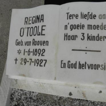 O'TOOLE Regina nee VAN ROOYEN 1892-1927